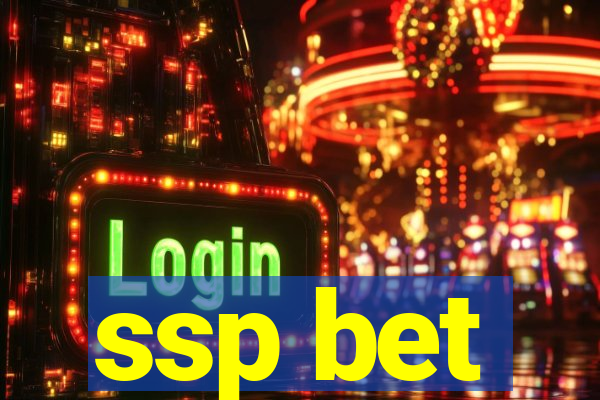 ssp bet